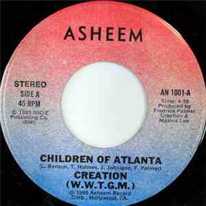 Creation (W.W.T.G.M.) - Children Of Atlanta / The Dreamer