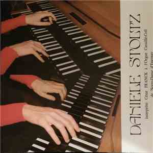 Daniéle Stoltz - Interprète César FRANCK à l'orgue Cavaillé-Coll de Notre-D ...