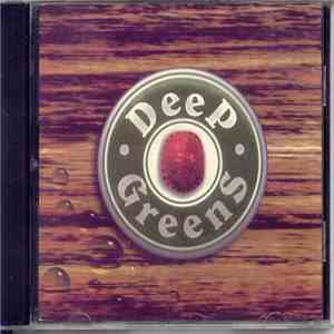 Deep Greens - Deep Greens