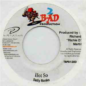 Delly Ranks - Hot So