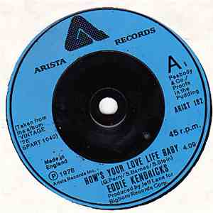Eddie Kendricks - How's Your Love Life Baby / Ain't No Smoke Without Fire