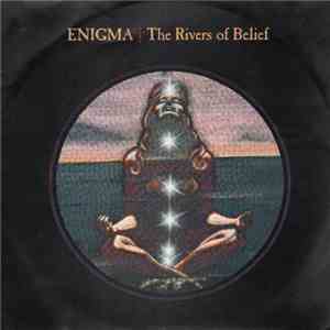 Enigma - The Rivers Of Belief