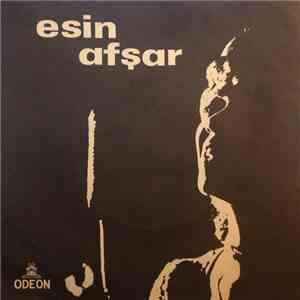 Esin Afşar - Gel Dosta Gidelim / Sorma