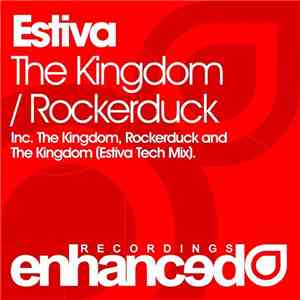 Estiva - The Kingdom / Rockerduck