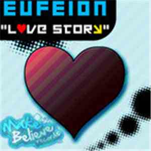 Eufeion - Love Story