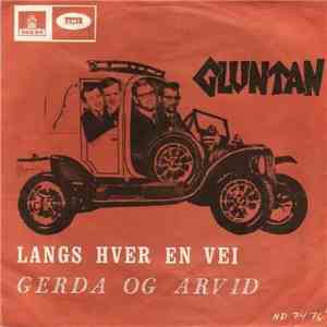 Gluntan - Langs Hver En Vei