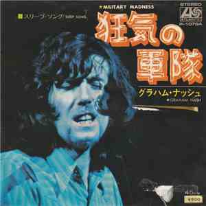 Graham Nash - Military Madness