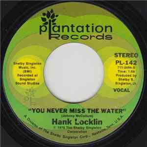 Hank Locklin - You Never Miss The Water