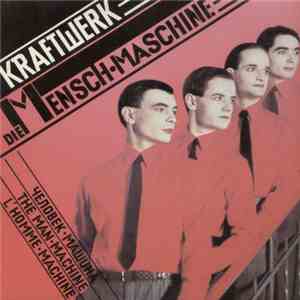 Kraftwerk - Die Mensch-Maschine