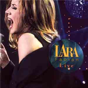 Lara Fabian - Live