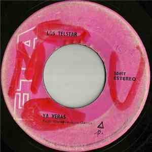 Los Telstar - Ya Veras / Catalina