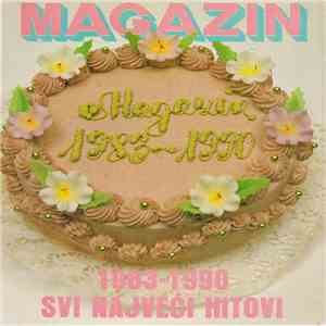 Magazin - 1983-1990 Svi Najveći Hitovi