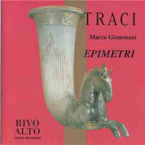 Marco Giommoni - Traci - Epimetri rituali tragici ed elegiaci