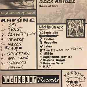 Mācītājs On Acid, Kavúne - Rock Bridge