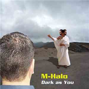 M-Halo - Dark As You