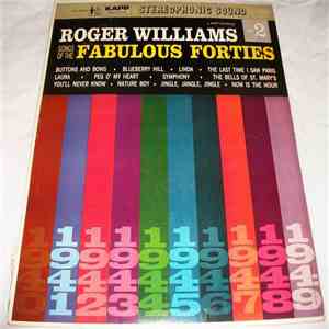 Roger Williams  - Songs Of The Fabulous Forties Part 2