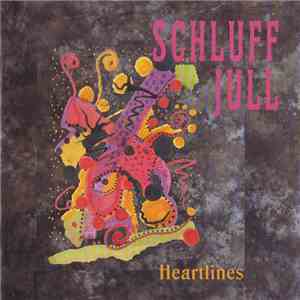 Schluff Jull - Heartlines
