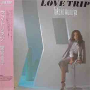 Takako Mamiya - Love Trip