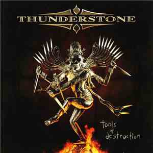 Thunderstone - Tools Of Destruction