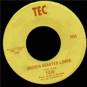 Tojo  - Broken Hearted Lover / Blue Lover
