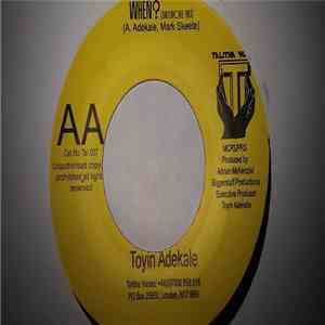 Toyin Adekale - When?