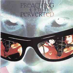 Various - Preaching To The Perverted (Original Soundtrack)