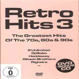 Various - Retro Hits 3 The Greatest Hits Of The 70s, 80s & 90s
