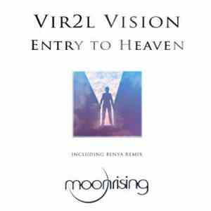 Vir2l Vision - Entry To Heaven