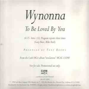 Wynonna - To Be Loved By You