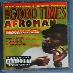 Afroman - The Good Times