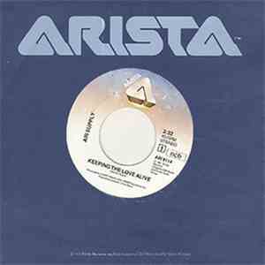 Air Supply - Keeping The Love Alive