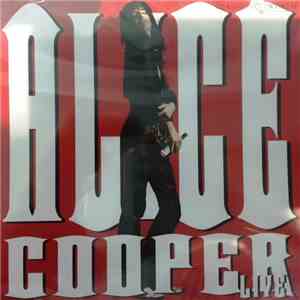 Alice Cooper - Alice Cooper Live