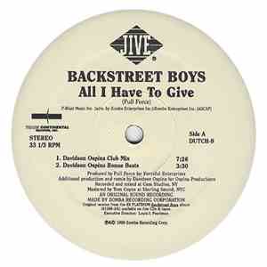 Backstreet Boys - All I Have To Give