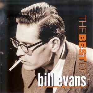 Bill Evans - The Best Of Bill Evans
