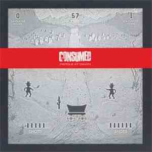 Consumed - Pistols At Dawn