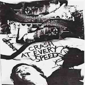 Crash At Every Speed - Detour