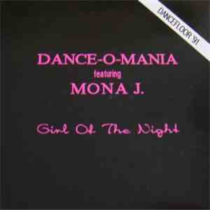 Dance-O-Mania Feat. Mona J. - Girl Of The Night
