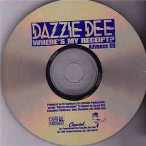 Dazzie Dee - Where's My Receipt?