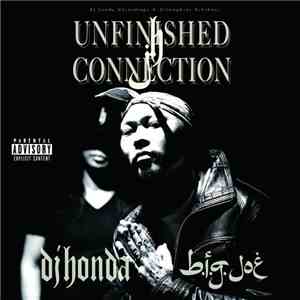 dj honda X b.i.g. joe - Unfinished Connection