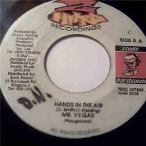 Don Yute / Mr. Vegas - Living In A Dream / Hands In The Air