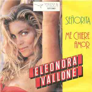 Eleonora Vallone - Señorita / Me Chiere Amor
