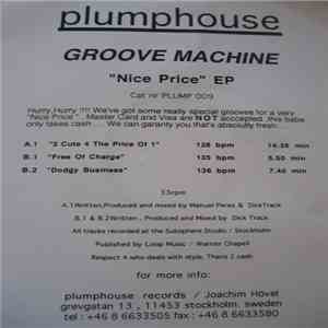 Groove Machine - Nice Price EP