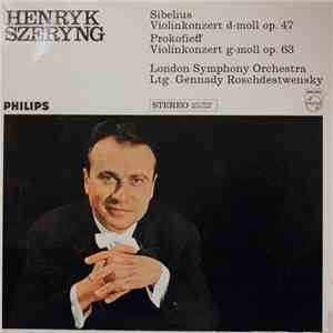 Henryk Szeryng, Sibelius / Prokofieff, London Symphony Orchestra, Gennadi R ...