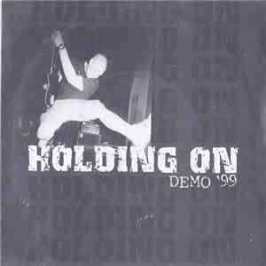 Holding On - Demo '99