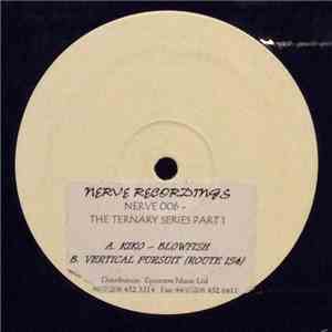 Kiko  / Pyro - Blowfish / Vertical Pursuit (Route 154)