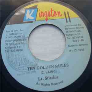 Lt. Stitchie - Ten Golden Rules