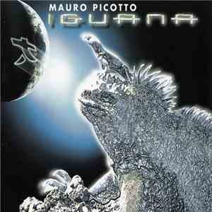 Mauro Picotto - Iguana