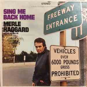 Merle Haggard And The Strangers - Sing Me Back Home