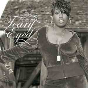 Missy Elliott - Teary Eyed