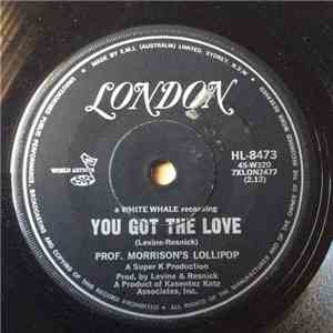 Professor Morrison's Lollipop - You Got The Love / Gypsy Lady